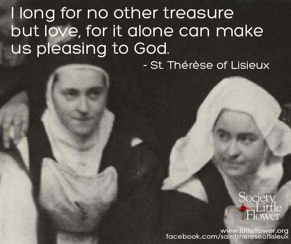 I long for no other treasure - St. Therese of Lisieux Quotes