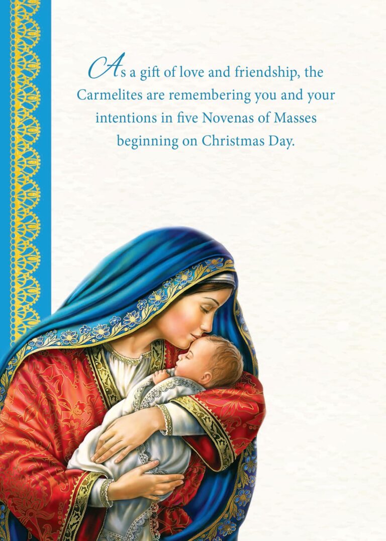 Madonna and Child Christmas Card #124 Interior reading "As a gift of love and friendship, the Carmelites are remembering you and your intentions in five Novenas of Masses beginning on Christmas Day."